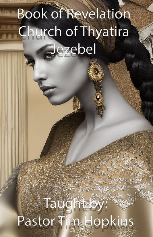 Book of Revelation -Church of Thyatira, Jezebel, and Nicolaitans - audio